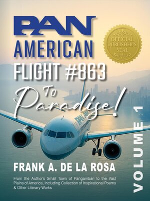 cover image of Pan American Flight #863 to Paradise!  Volume 1